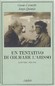 Un tentativo di colmare l'abisso. Lettere 1968-1996